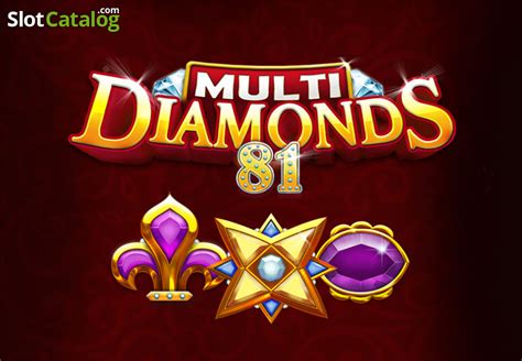 Multi Diamonds 81 Bwin